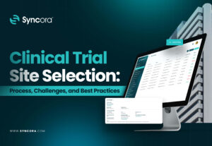 Clinical Trial Site Selection Process