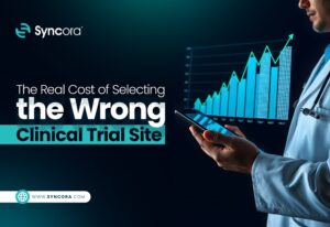 The-Real-Cost-of-Selecting-the-Wrong-Clinical-Trial-Site