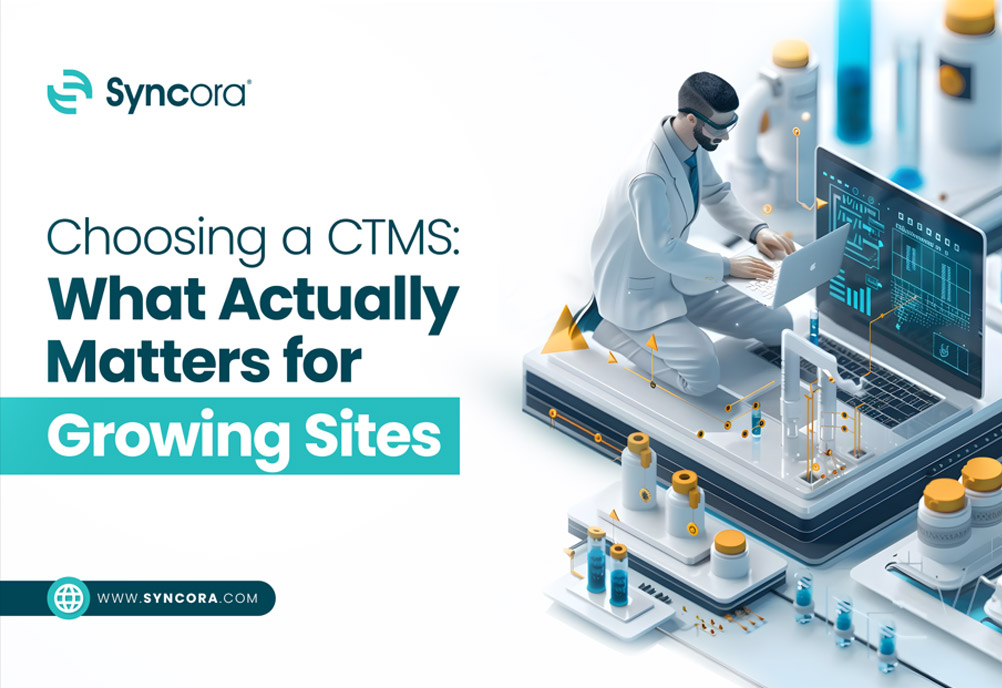 Choosing-a-CTMS-What-Actually-Matters-for-Growing-Sites