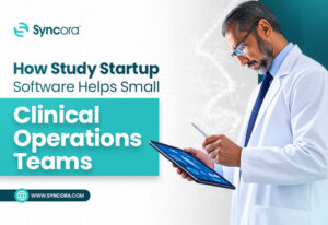 How-Study-Startup-Software-Helps-Small-Clinical-Operations-Teams