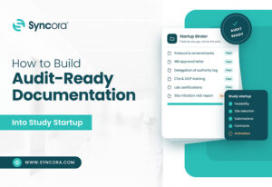 How-to-Build-Audit-Ready-Documentation-Into-Study-Startup