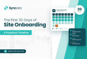 The-First-30-Days-of-Site-Onboarding