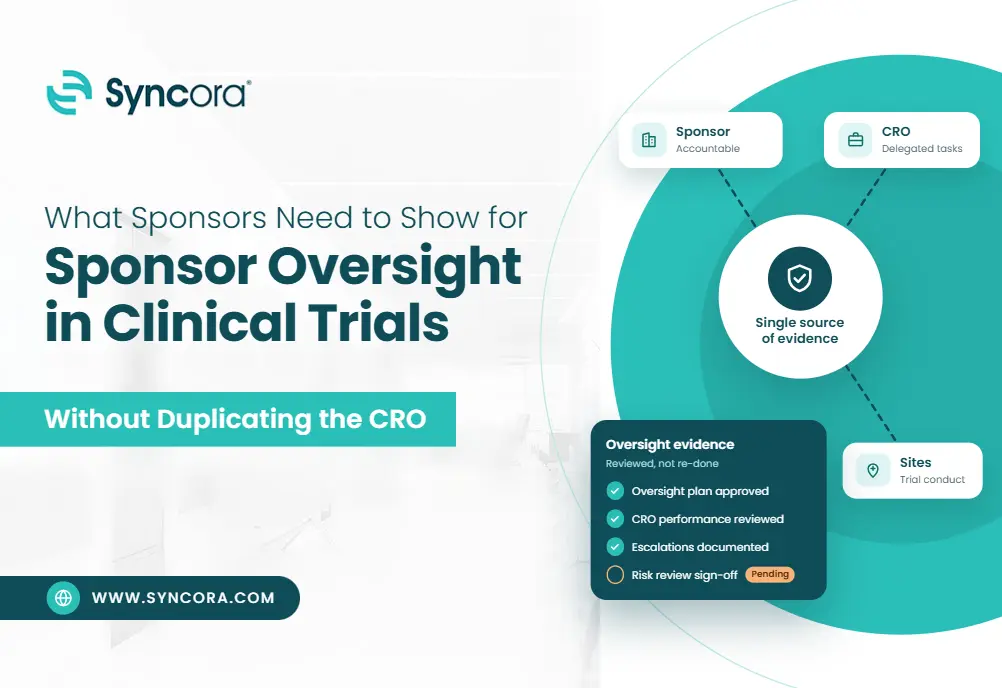 What-Sponsors-Need-to-Show-for-Sponsor-Oversight-in-Clinical-Trials-Without-Duplicating-the-CRO